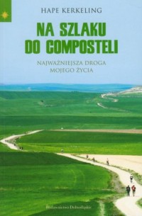 Na szlaku do Composteli - okładka książki