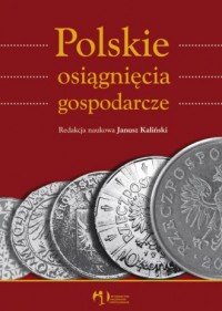 Polskie osiągnięcia gospodarcze - okładka książki