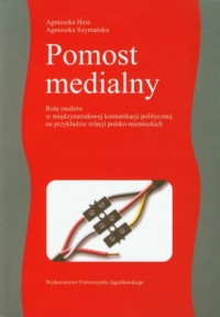 Pomost medialny - okładka książki