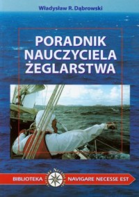 Poradnik nauczyciela żeglarstwa - okładka książki