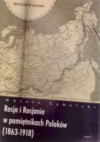 Rosja i Rosjanie w pamiętnikach - okładka książki