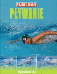Tajniki sportu. Pływanie - okładka książki