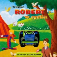 Traktor. Robert w cyrku - okładka książki