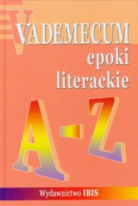 Vademecum Epoki literackie A-Z - okładka książki
