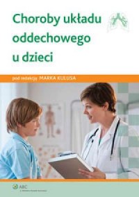 Choroby układu oddechowego u dzieci - okładka książki