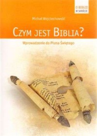 Czym jest Biblia? - okładka książki