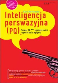 Inteligencja perswazyjna (PQ) - okładka książki