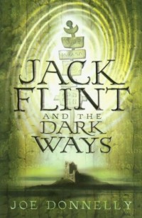 Jack Flint and the Dark Ways - okładka książki