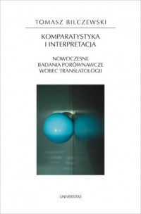 Komparatystyka i interpretacja - okładka książki