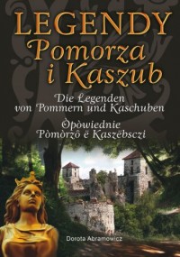 Legendy Pomorza i Kaszub - okładka książki
