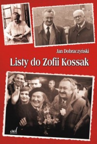 Listy do Zofii Kossak - okładka książki