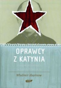 Oprawcy z Katynia - okładka książki