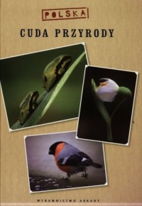 Polska. Cuda przyrody - okładka książki