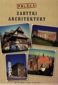 Polska. Zabytki architektury - okładka książki