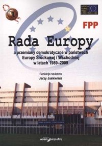 Rada Europy a przemiany demokratyczne - okładka książki