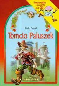 Tomcio Paluszek. Słuchowisko (+ - okładka książki