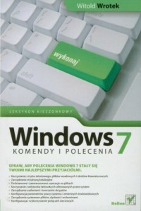 Windows 7. Komendy i polecenia. - okładka książki