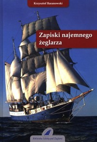 Zapiski najemnego żeglarza - okładka książki