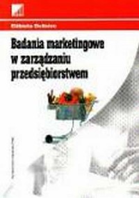 Badania marketingowe w zarządzaniu - okładka książki