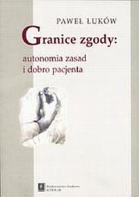 Granice zgody: autonomia zasad - okładka książki