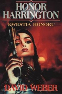 Honor Harrington. Kwestia honoru - okładka książki