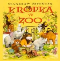 Kropka w Zoo - okładka książki