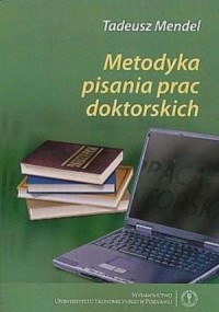 Metodyka pisania prac doktorskich - okładka książki