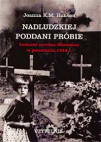 Nadludzkiej poddani próbie - okładka książki