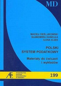 Polski system podatkowy. Materiały - okładka książki