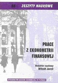 Prace z ekonometrii finansowej. - okładka książki