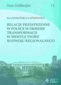 Relacje przestrzenne w Polsce w - okładka książki