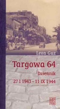 Targowa 64. Dziennik 27 I 1943-11 - okładka książki