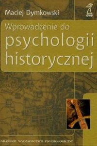 Wprowadzenie do psychologii historycznej - okładka książki