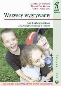 Wszyscy wygrywamy. Gry i zabawy - okładka książki