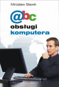Abc obsługi komputera - okładka książki