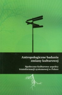 Antropologiczne badania zmiany - okładka książki