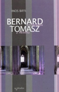 Bernard z Clairvaux i Tomasz z - okładka książki