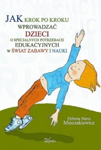 Jak krok po kroku wprowadzać dzieci - okładka książki
