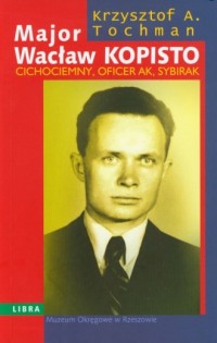 Major Wacław Kopisto - okładka książki