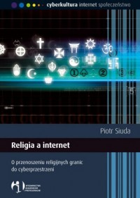 Religia a internet. O przenoszeniu - okładka książki