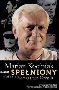 Spełniony. Marian Kociniak - okładka książki