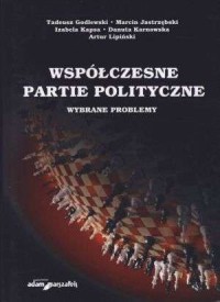 Współczesne partie polityczne. - okładka książki