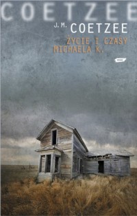 Życie i czasy Michaela K. - okładka książki