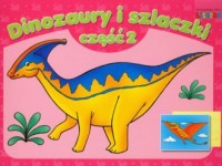 Dinozaury i szlaczki cz. 2 - okładka książki