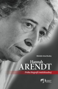 Hannah Arendt. Próba biografii - okładka książki