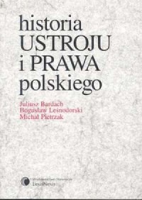 Historia ustroju i prawa polskiego - okładka książki