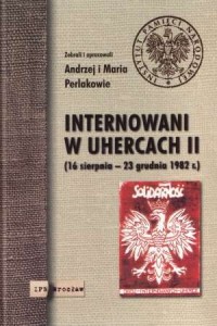 Internowani w Uhercach II (16 sierpnia - okładka książki
