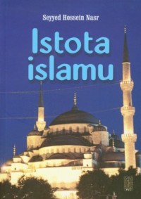 Istota islamu - okładka książki