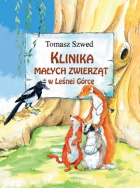 Klinika Małych Zwierząt w Leśnej - okładka książki