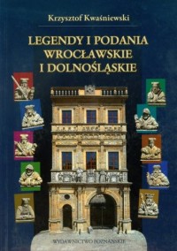 Legendy i podania wrocławskie i - okładka książki